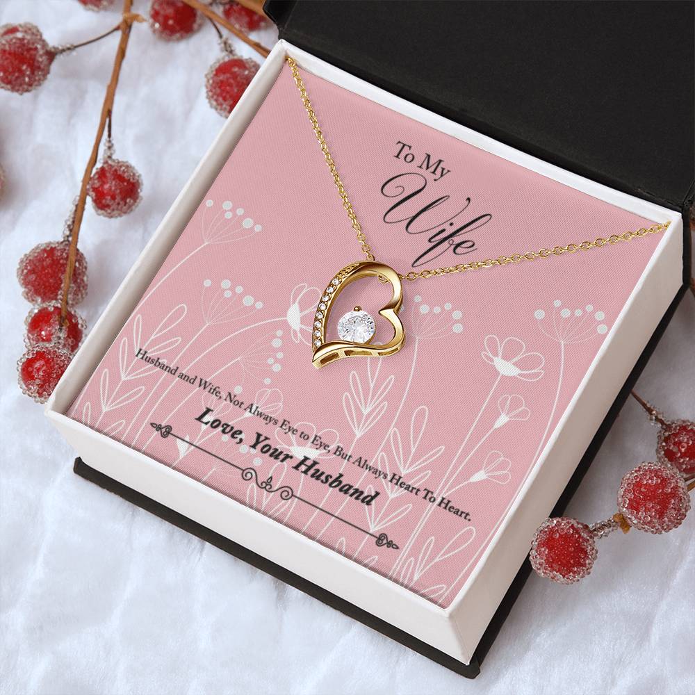 To My Wife But Always Heart To Heart Forever Love Necklace