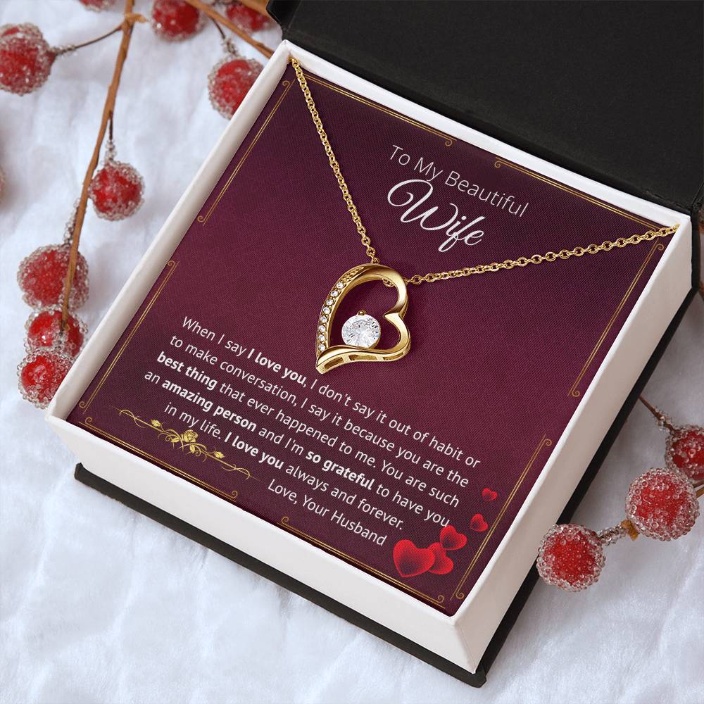 You Are The Best Thing That Ever Happened To Me - Forever Love Necklace Forever Love Necklace