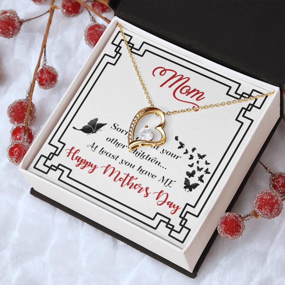 At Least You Have Me Forever Love Necklace