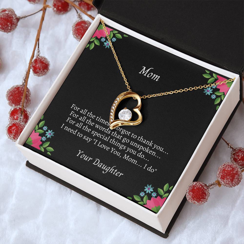 To My Mom For All The Times 1 Forever Love Necklace