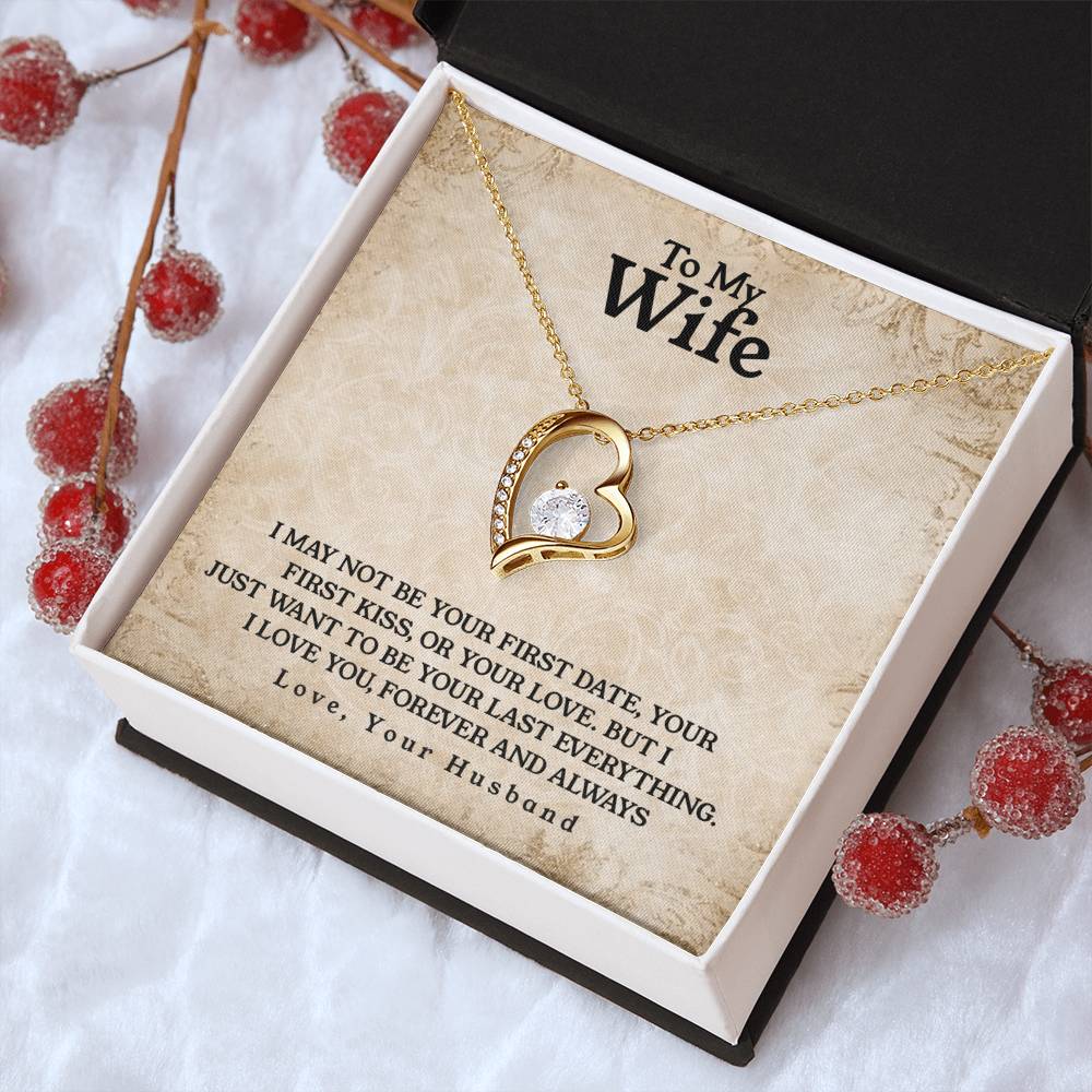 To My Wife Last Everything Forever Love Necklace
