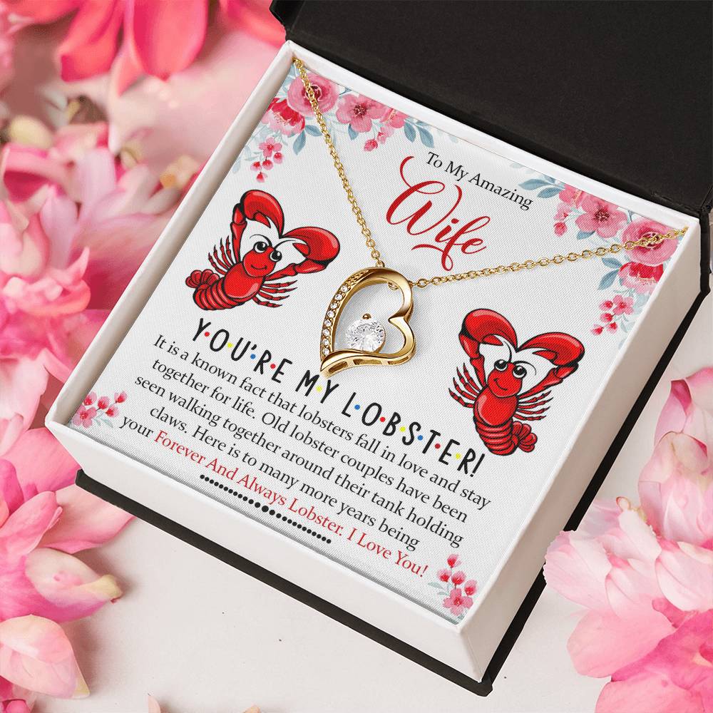 To My Amazing Wife You're My Lobster Forever Love Necklace