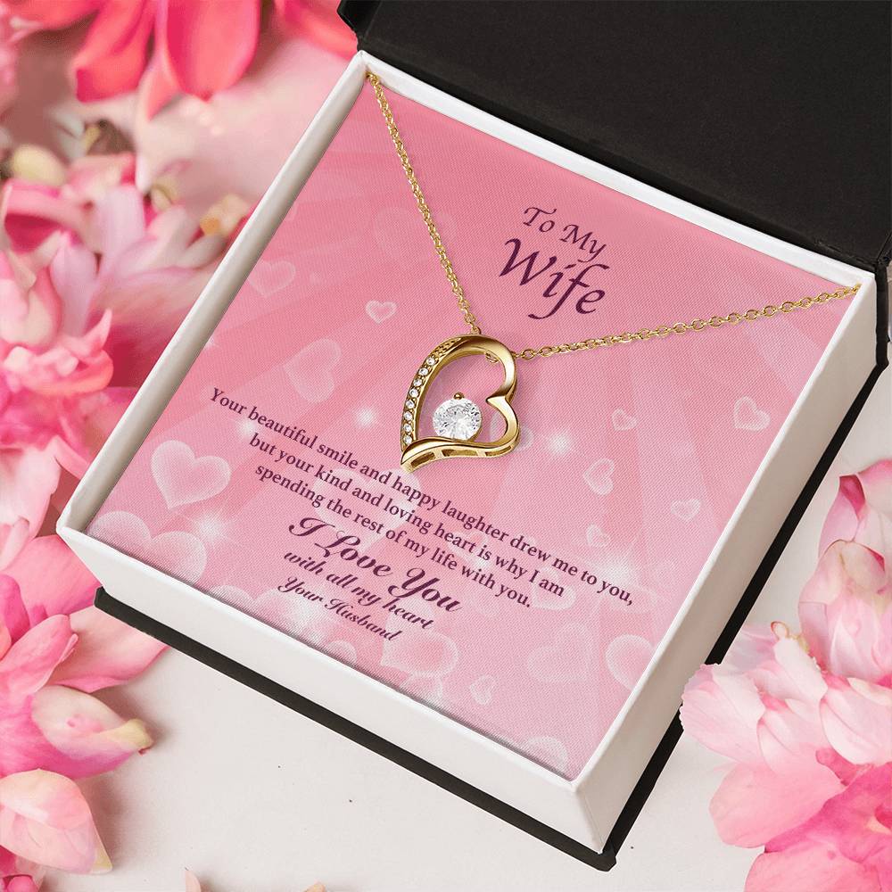 To My Wife Your Beautiful Smile Forever Love Necklace