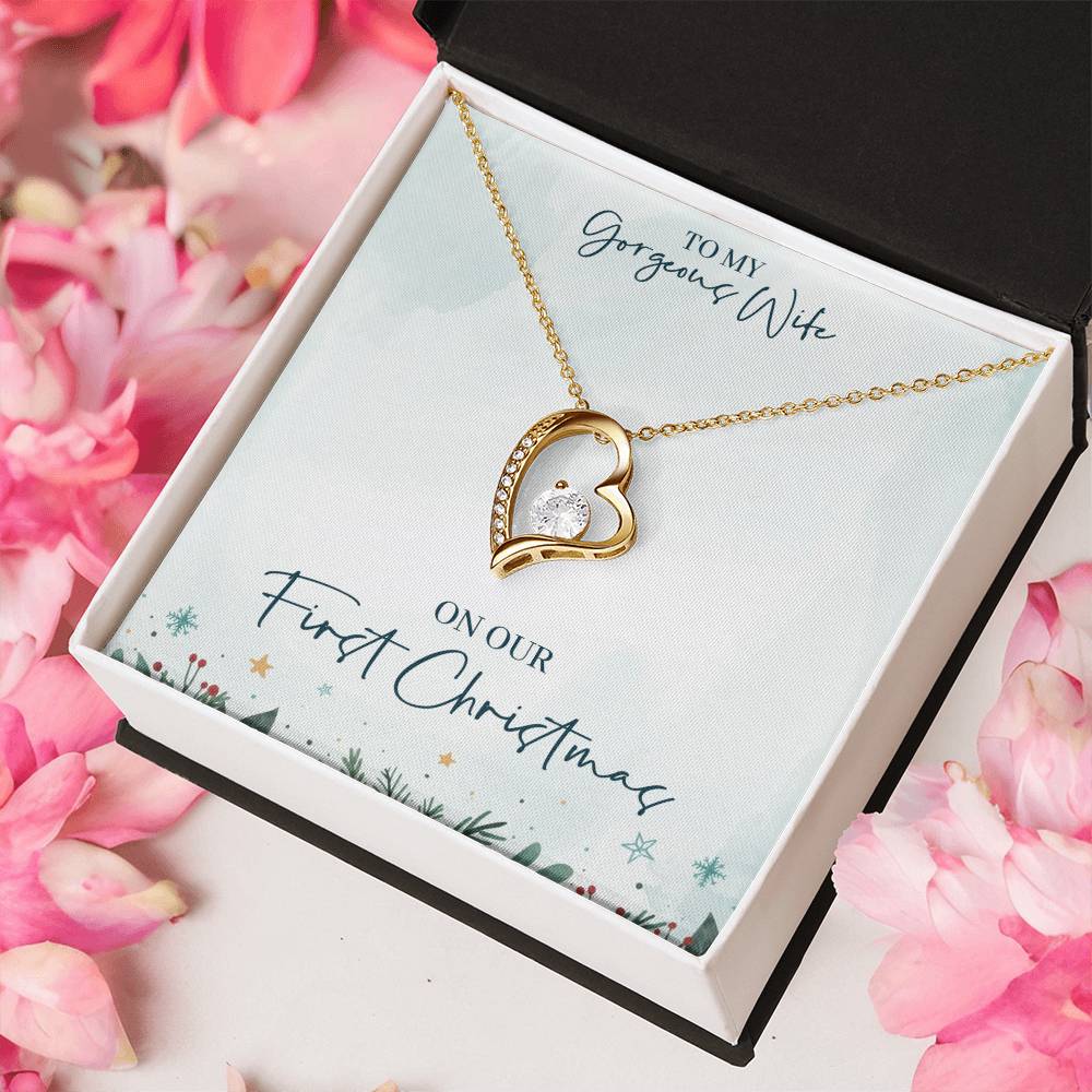 To My Gorgeous Wife On Our First Christmas Forever Love Necklace