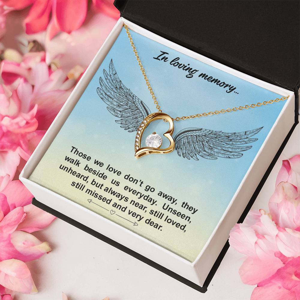 In Loving Memory - Thoes We Love Don't Go Away - Necklace Forever Love Necklace