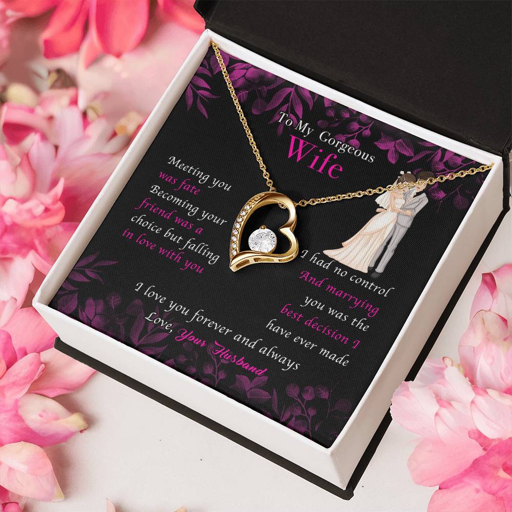 To My Wife Necklace Anniversary Gift For Wife Meeting You Was Fate Becoming Your Friend Was A Choice 1 Forever Love Necklace