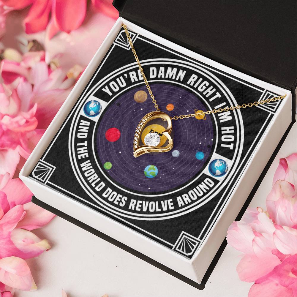 Yes I Know I’m Hot Forever Love Necklace