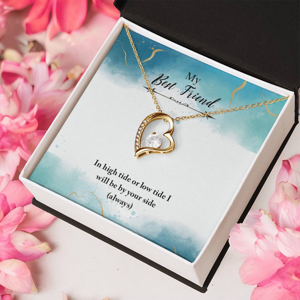 To My Best Friend Hearts Necklace - My Best Friend In High Tide Or Low Tide I Will Be Your Side - Forever Love Necklace