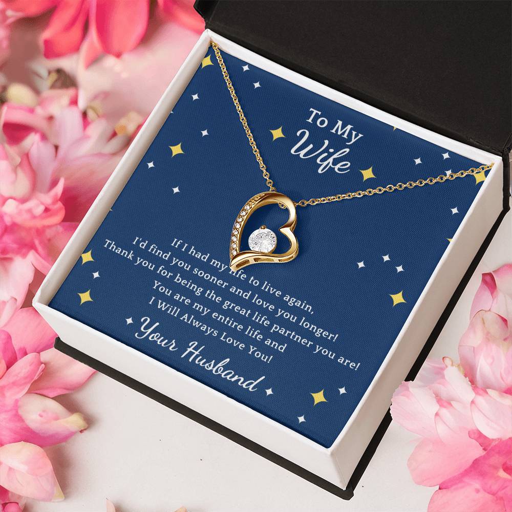To My Wife If I Had My Life Forever Love Necklace