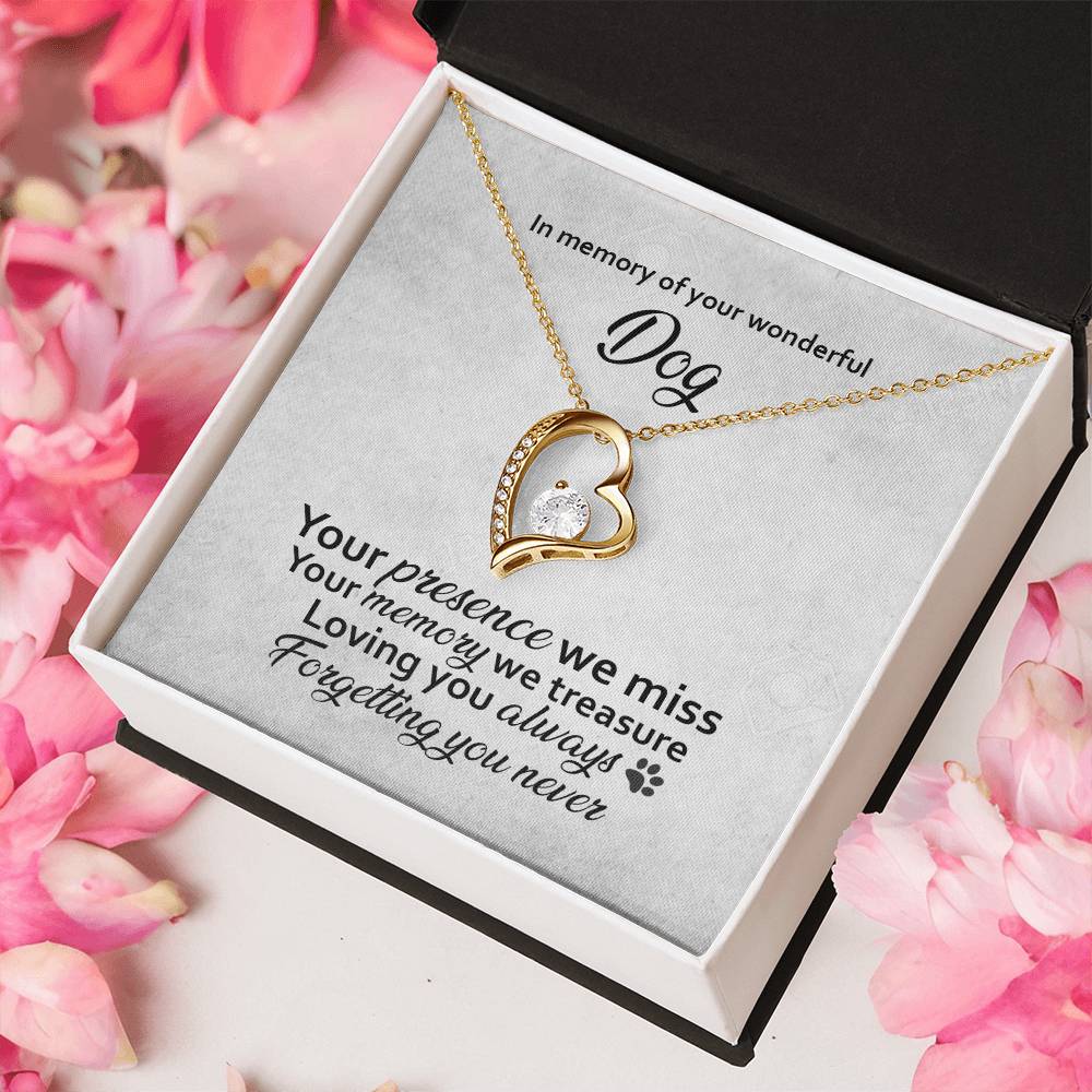 In Memory Of Your Wonderful Dog 1 Forever Love Necklace