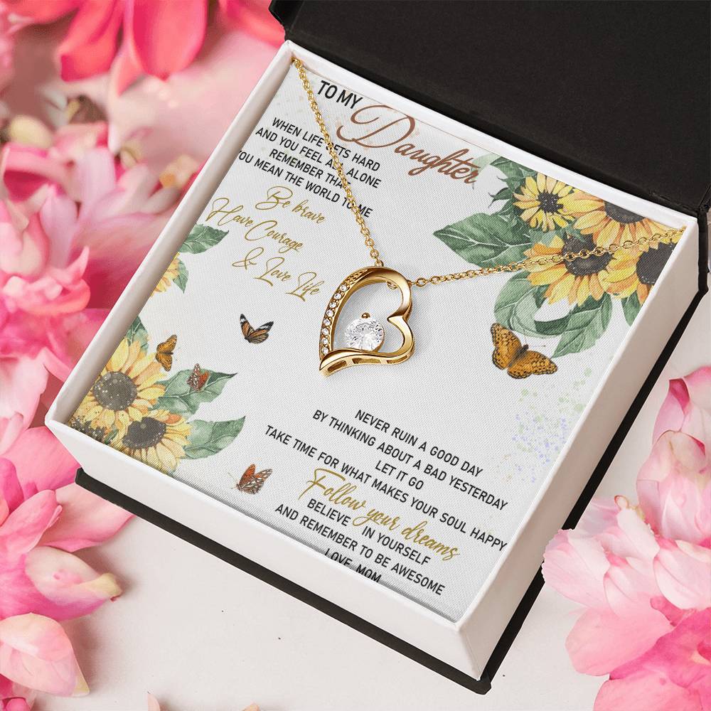 To My Daughter Believe In Yourself And Remember To Be Awesome Daughter Birthday Gift Daughter Necklace Mom To Daughter Necklace Forever Love Necklace