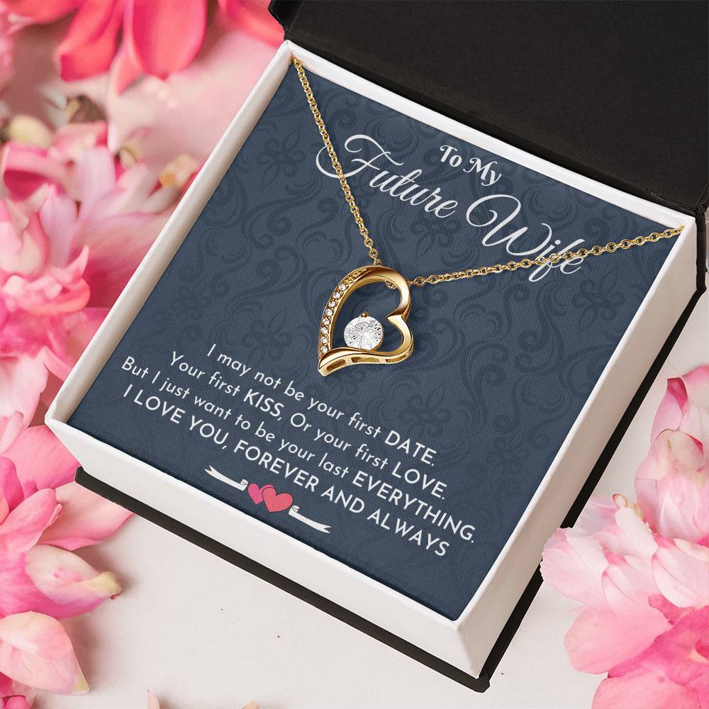 To My Future Wife Necklace Engagement Gift For Future Wife Sentimental Gift For Bride From Groom Birthday Gift For Fiancee Fiance Forever Love Necklace