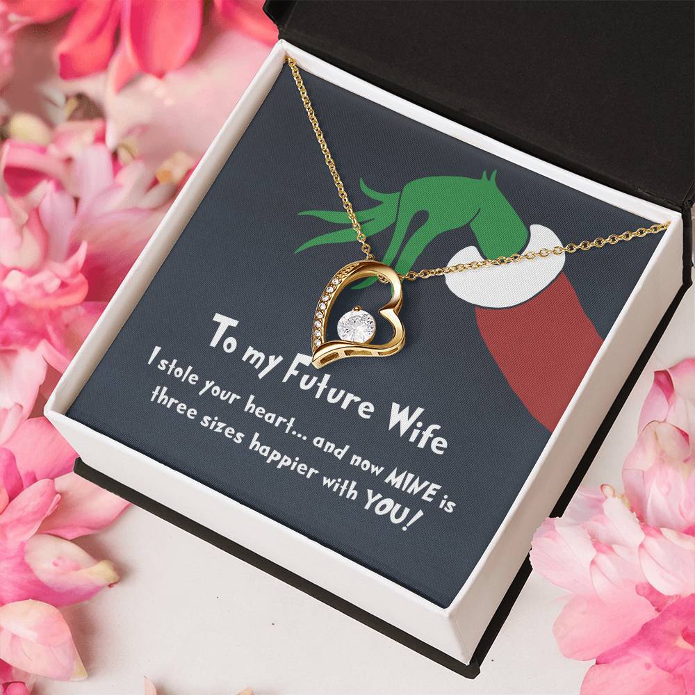 To My Future Wife I Stole Your Heart - Gift For Christmas Birthday Anniversary Forever Love Necklace