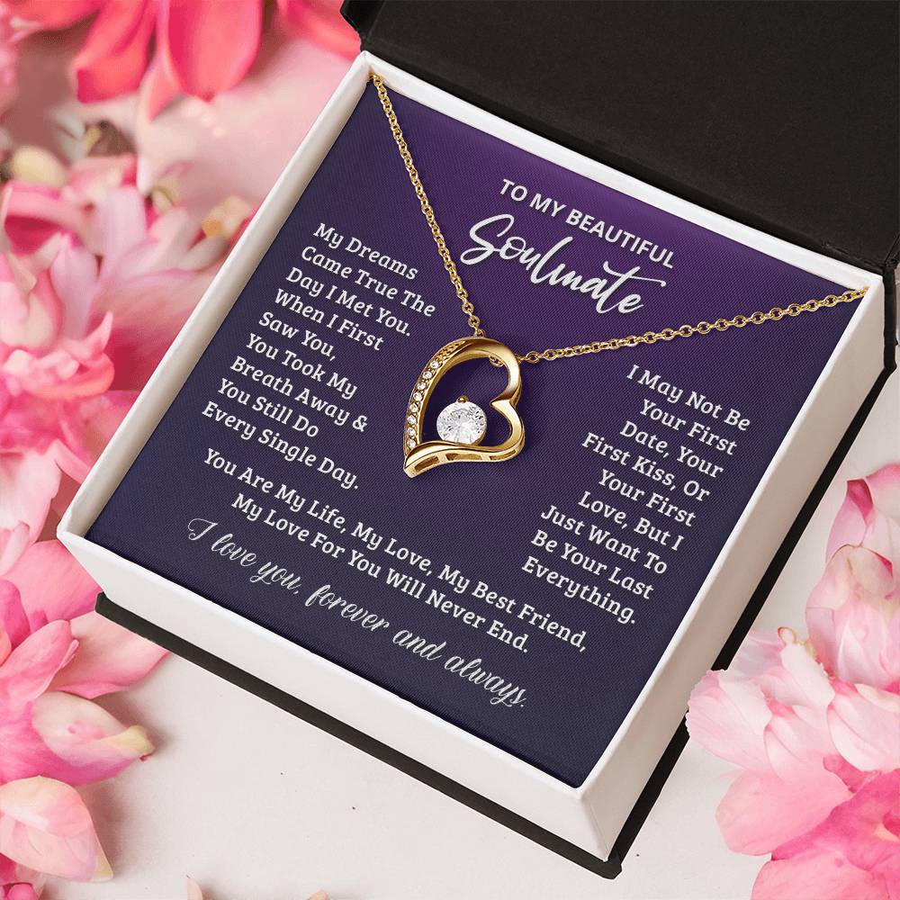 Gift For Soulmate Your Last Everything Forever Love Necklace