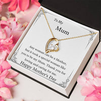 To My Mum A Special Woman Forever Love Mother's Day Necklace Forever Love Necklace