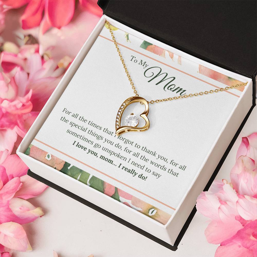 To My Mom I Love You Mom...i Realy Do! Forever Love Necklace