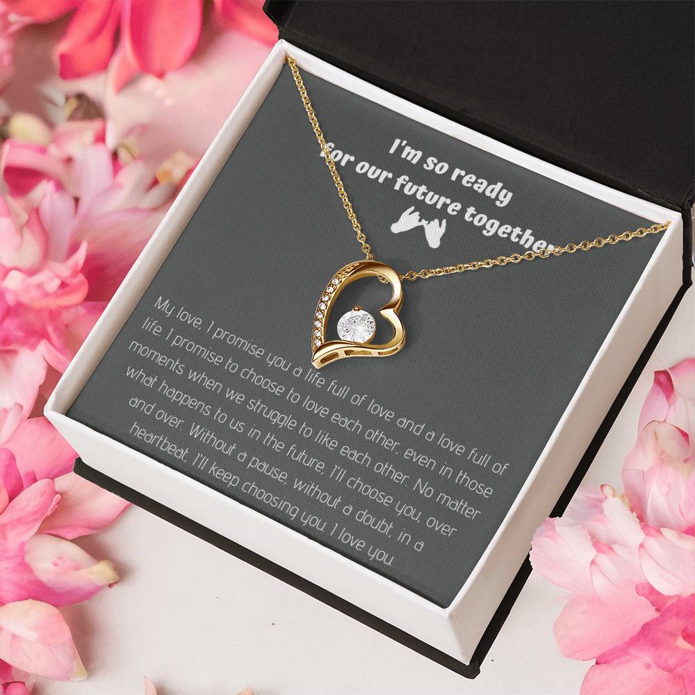 Forever Love Necklace I'm So Ready For Our Future Life Together! 1 Forever Love Necklace
