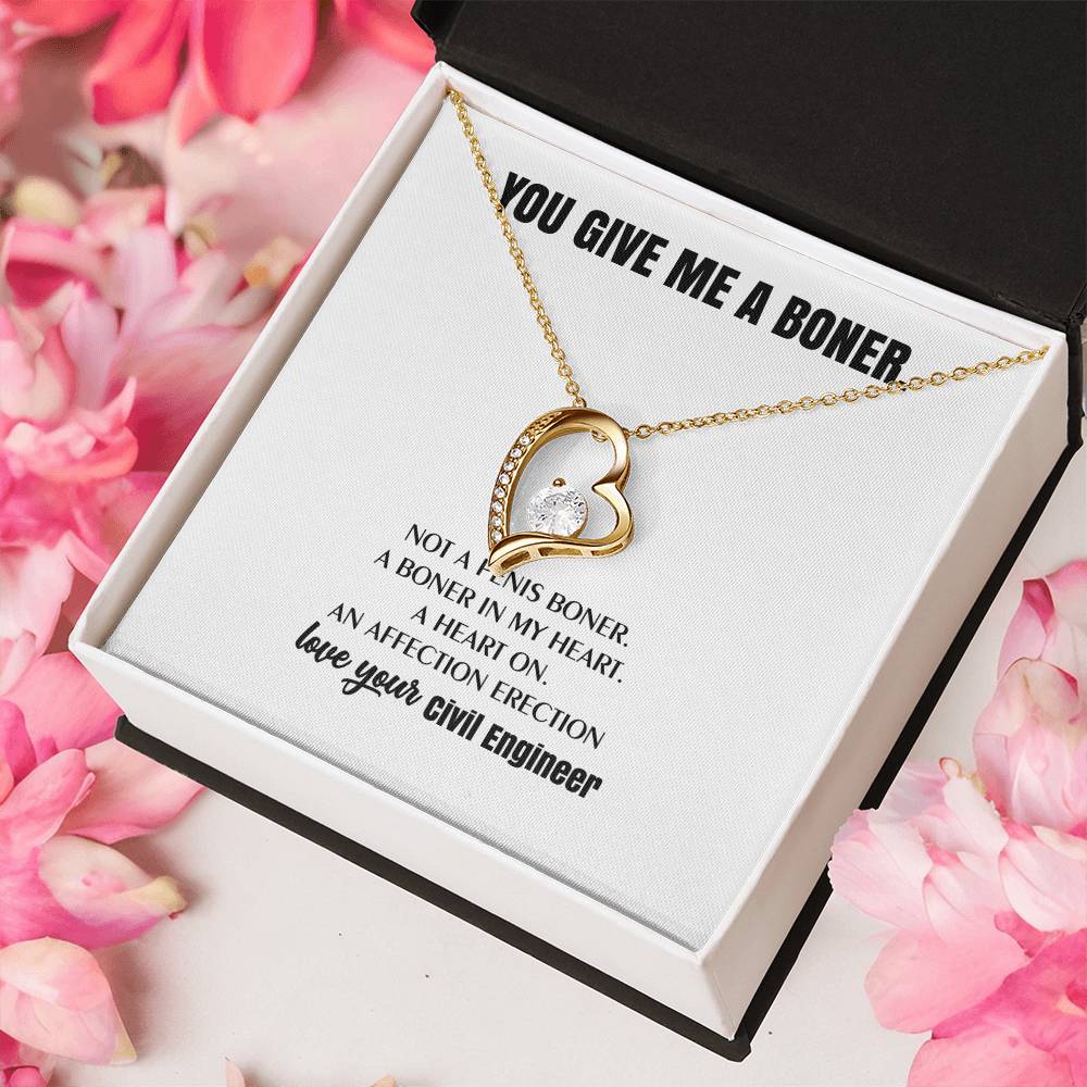 You Give Me A Heart Boner An Affection Erection Funny & Sarcastic Love For Her ♥ Mature Best Funny Gag Gifts For Civil Engineer Wife On Special Days Forever Love Necklace