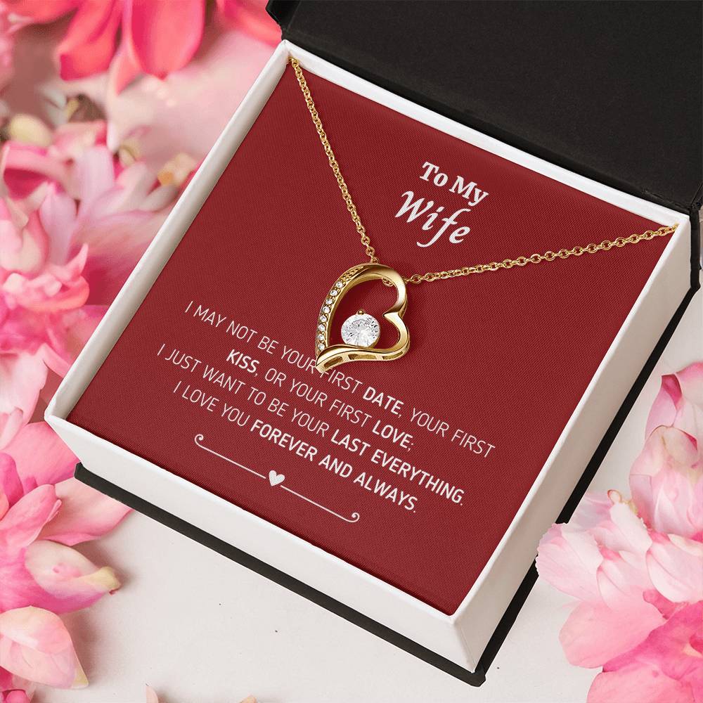To My I May Not 1 Forever Love Necklace