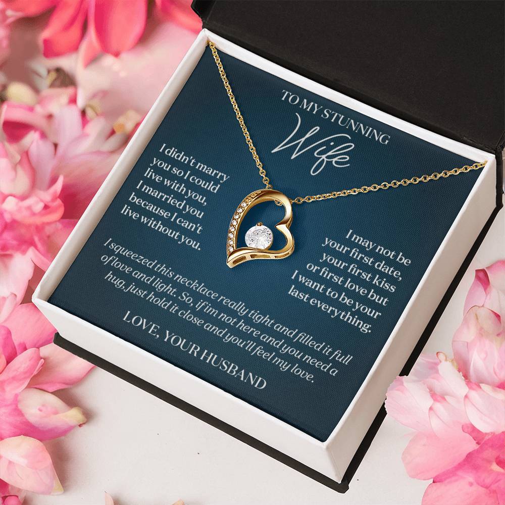 To My Stunning Wife I Can't Live Without You Message Card Necklace Gift 1 Forever Love Necklace