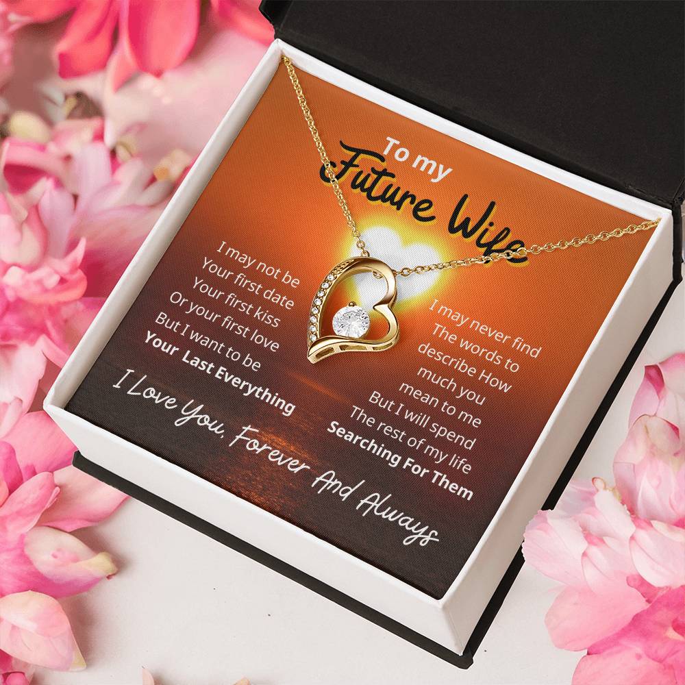 To My Future Wife I Love You To My Wife Necklace Gift Anniversary Gift Gifts For Her Valentines Gift For Wife Birthday Gift Forever Love Necklace