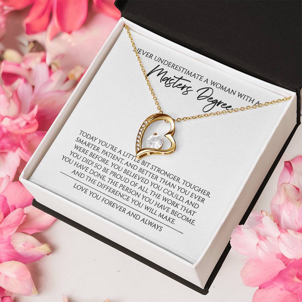 Never Underestimate A Woman With A Master Degree Graduation Gift For Master Forever Love Necklace Forever Love Necklace