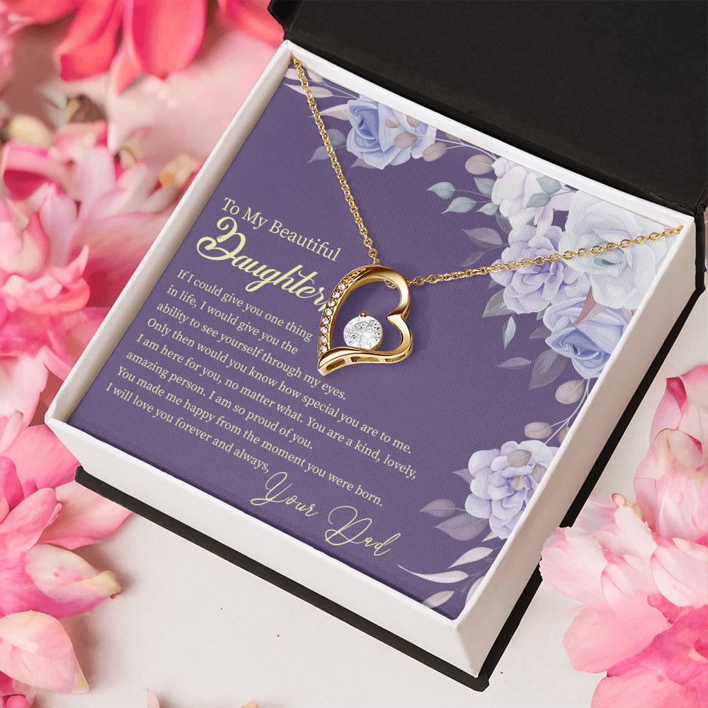 To My Beautiful Daughter Necklace From Dad - Daughter Gift From Dad Forever Love Necklace