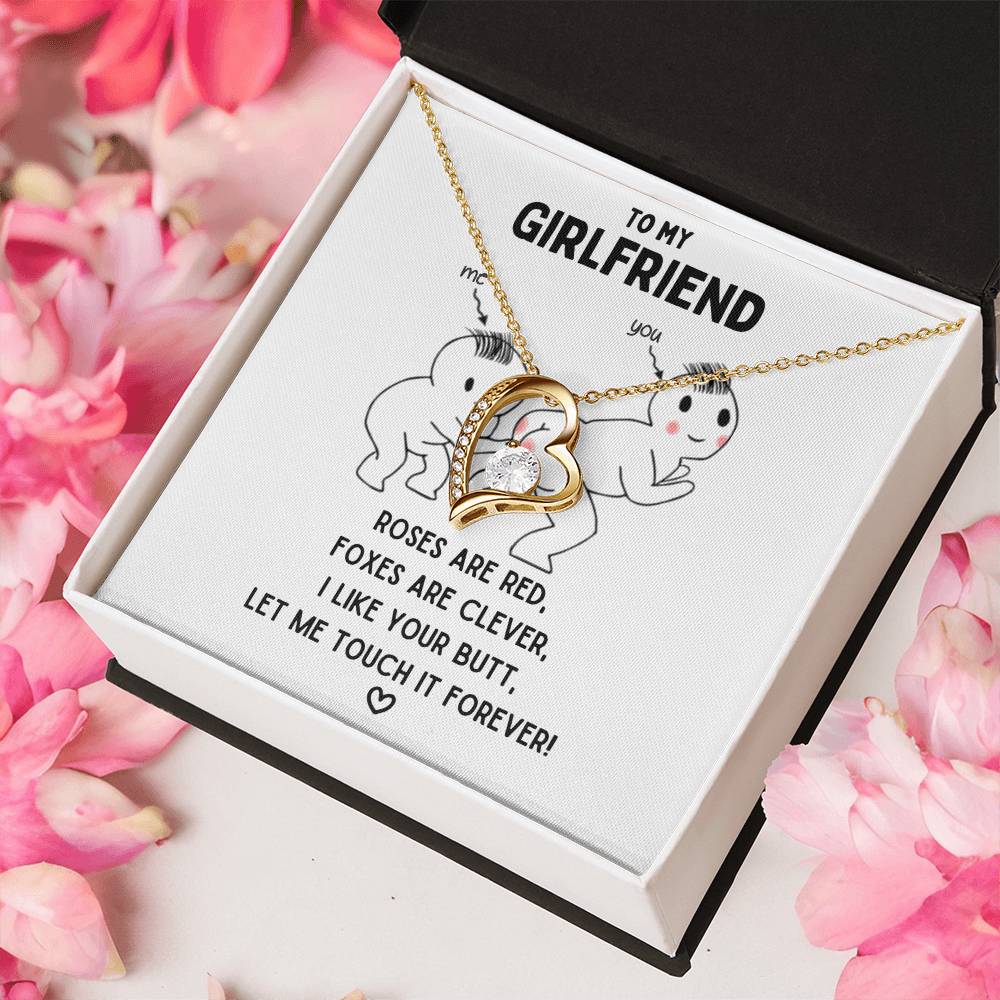 To My Girlfriend - Let Me Touch It Forever  Forever Love Necklace Forever Love Necklace