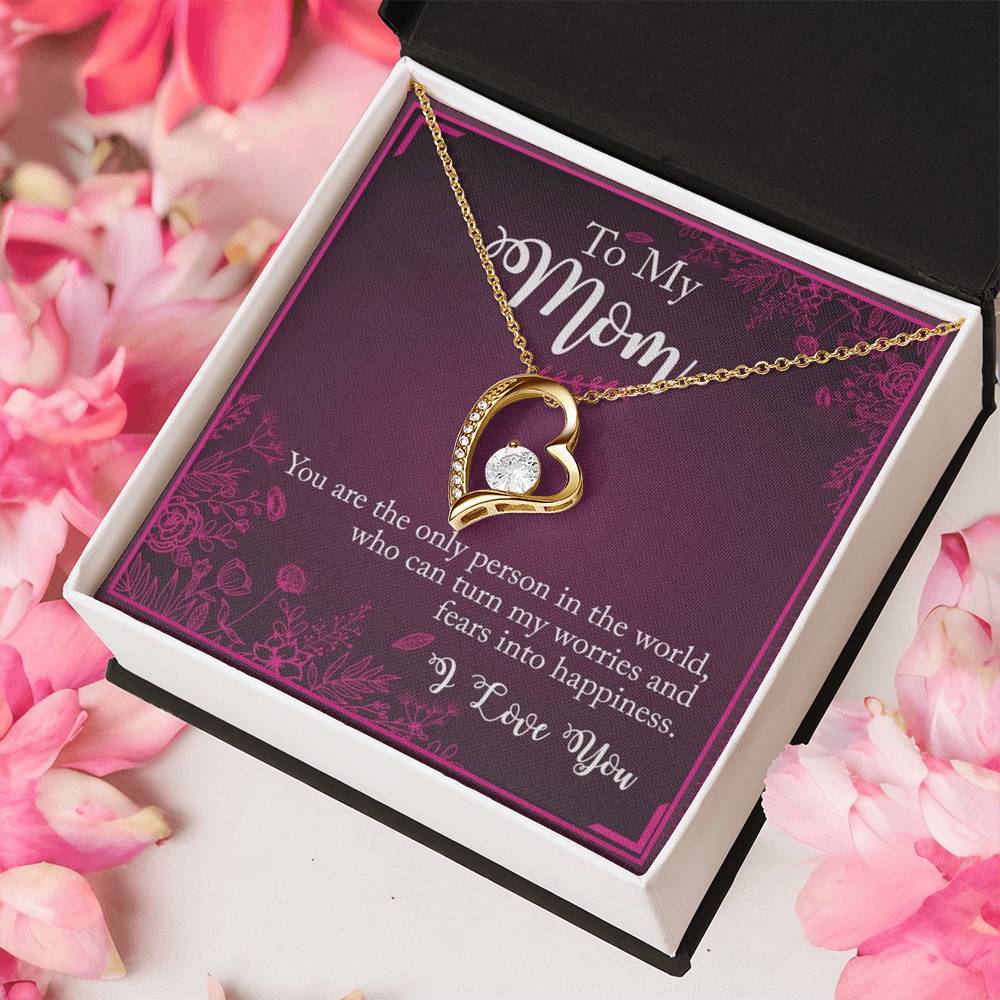 To My Mom You The Only Person In The World Forever Love Necklace