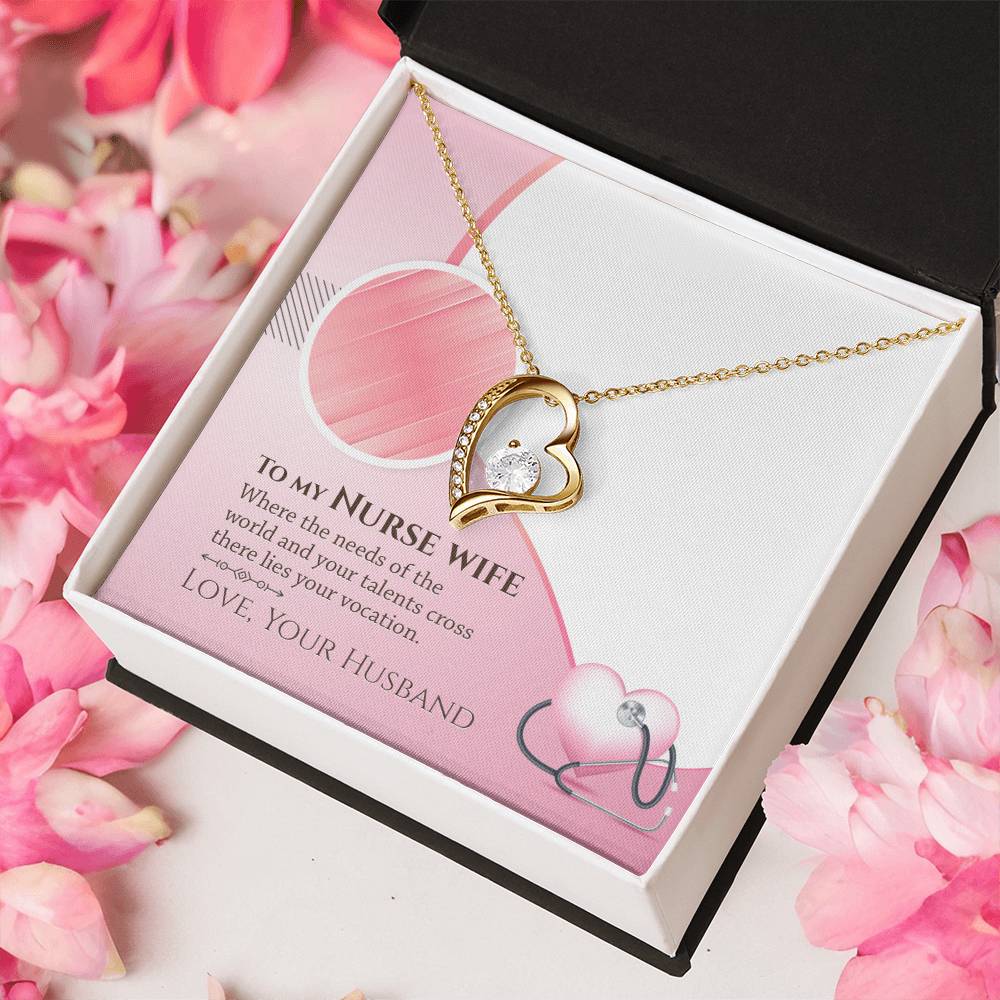 To My Nurse Wife There Lies Yours Vocation Forever Love Necklace