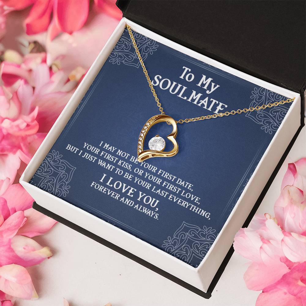 To My Soulmate My Wife Last Everything Necklace 1 Forever Love Necklace