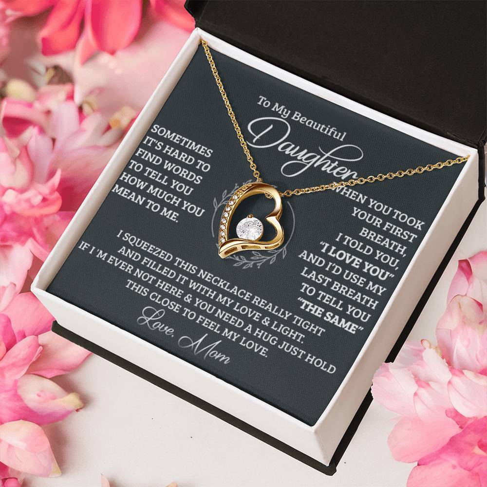 To My Beautiful Daughter I Love You Forever Daughter's Birthday Gift Necklace For Daughter Gift For Daughter Christmas Gift To Daughter Forever Love Necklace