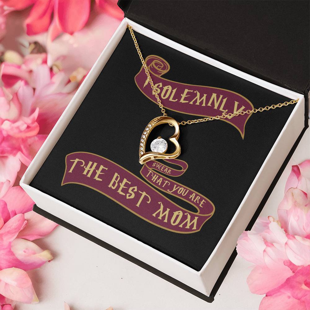 I Solemnly Sweat That You Are The Best Mom Heart Necklace Black 1 Forever Love Necklace