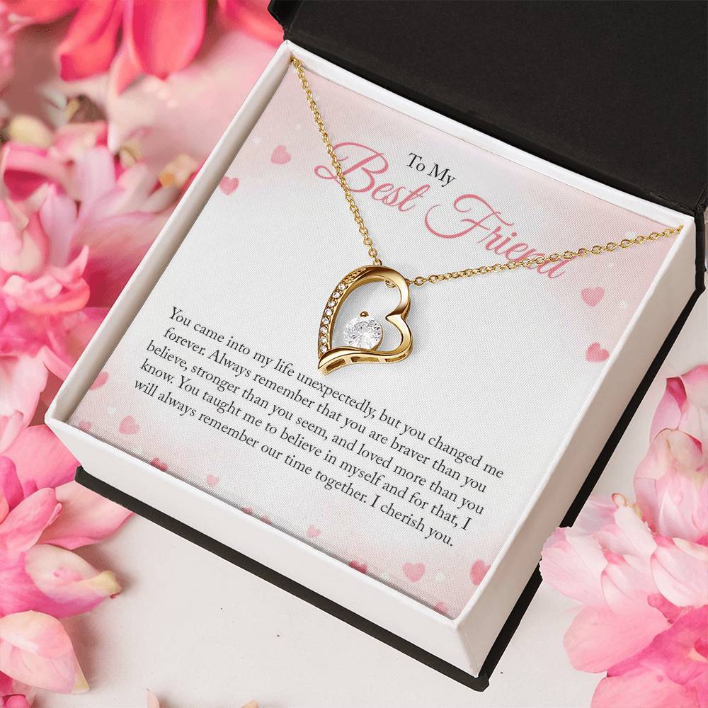 To My Best Friend - You Came Into My Life Unexpectedly - Forever Love Necklace Forever Love Necklace