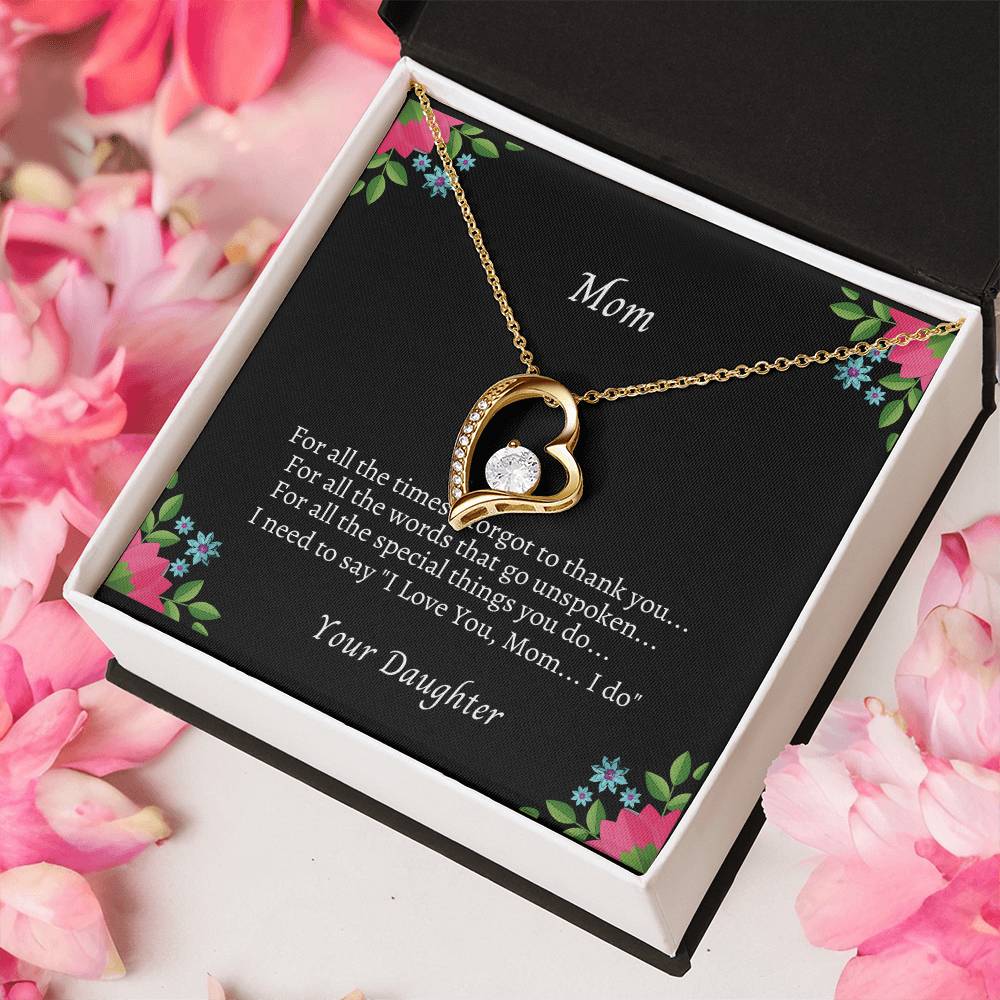 To My Mom For All The Times 1 Forever Love Necklace