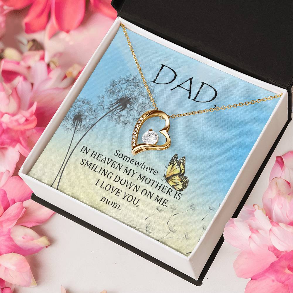 Dad - The Years May Pass But Still You Stay - Necklace Forever Love Necklace