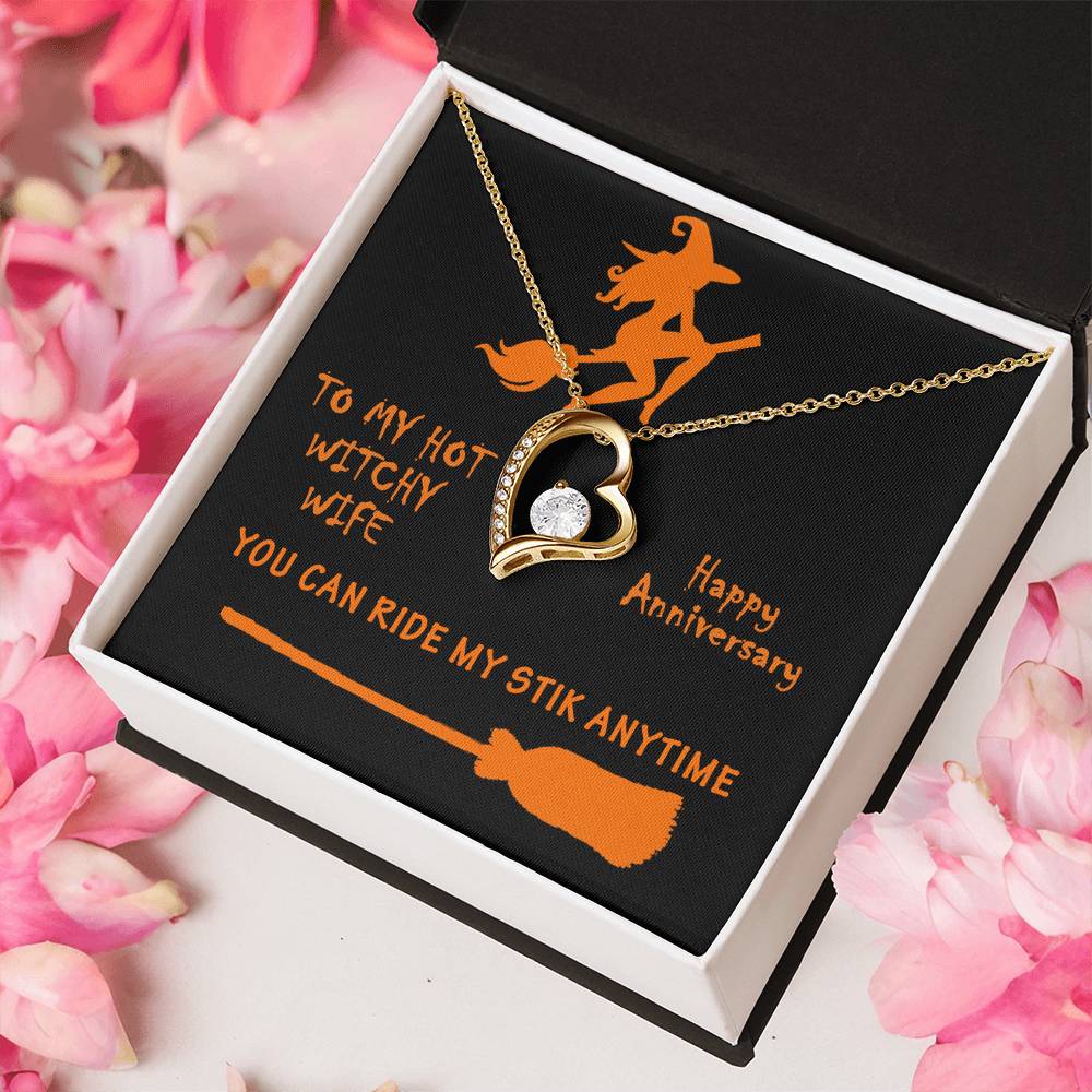 Hot Witchy Wife Anniversary Gift Forever Love Necklace