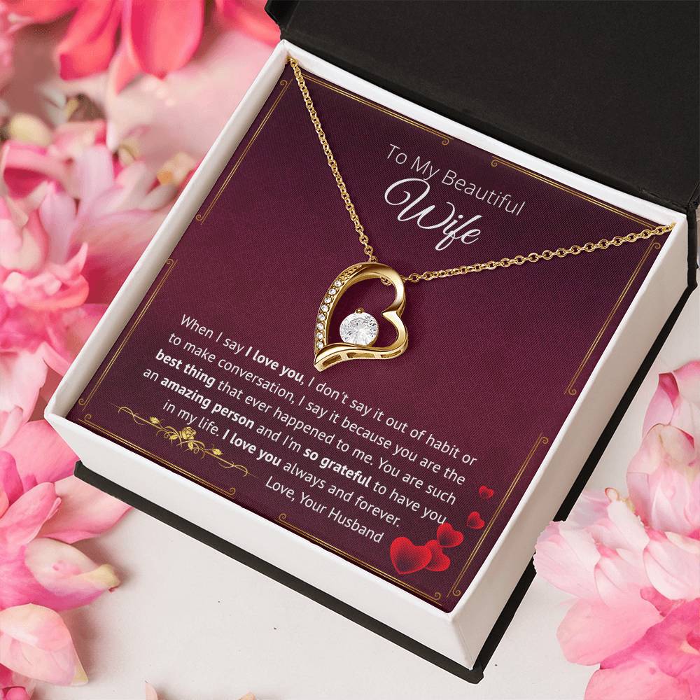 You Are The Best Thing That Ever Happened To Me - Forever Love Necklace Forever Love Necklace