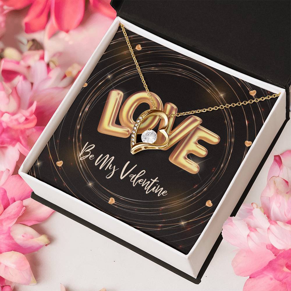 Love Be My Valentine Forever Love Necklace
