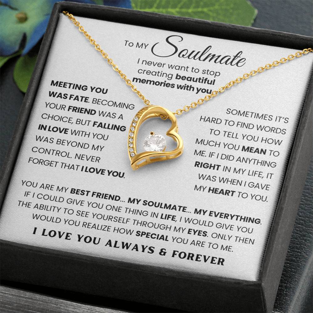 To My Soulmate - You Are My Best Friend My Soulmate My Everything - Forever Love Necklace
