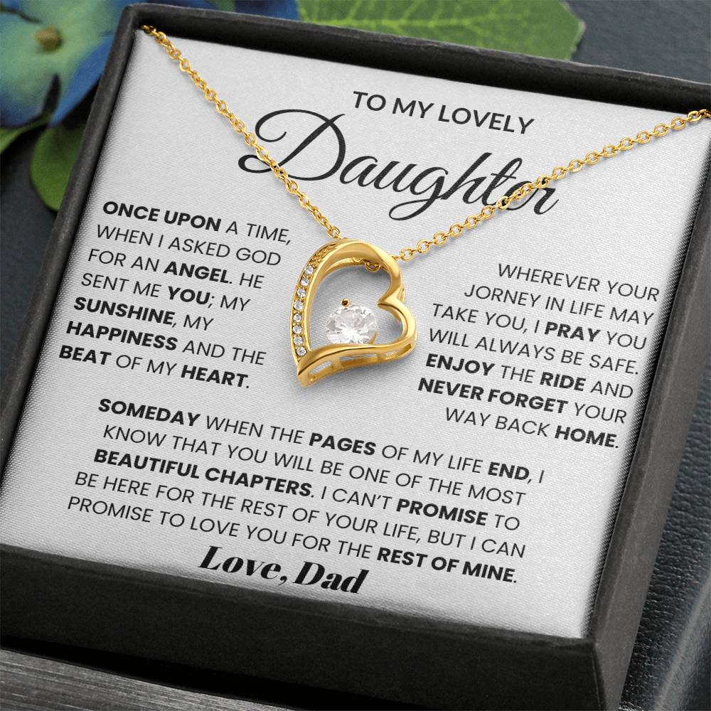 To My Lovely Daughter - Once Upon A Time, When I Asked God For An Angel Forever Love Necklace