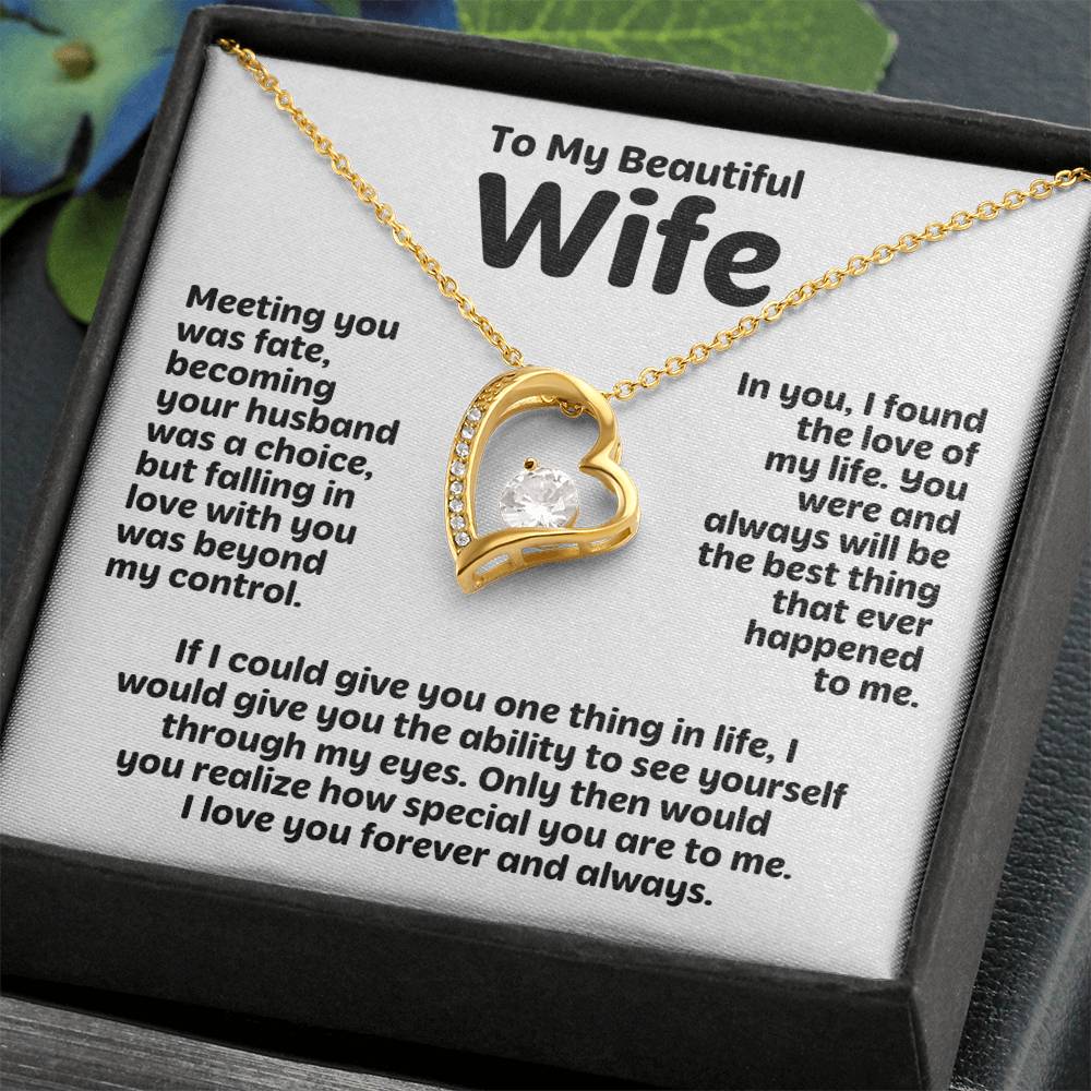 To My Beautiful Wife - Meeting You Was Fate - Forever Love Necklace