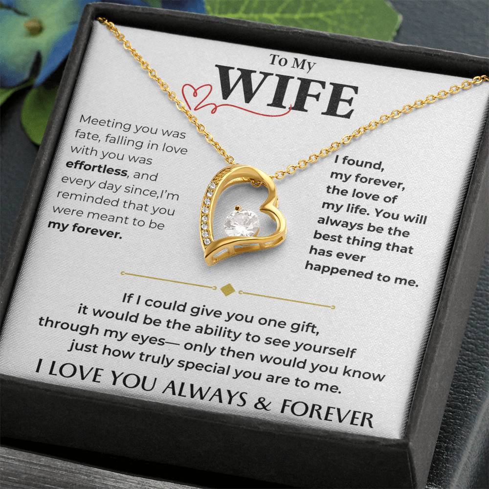 To My Beautiful Wife, I Love You Always & Forever - Forever Love Necklace