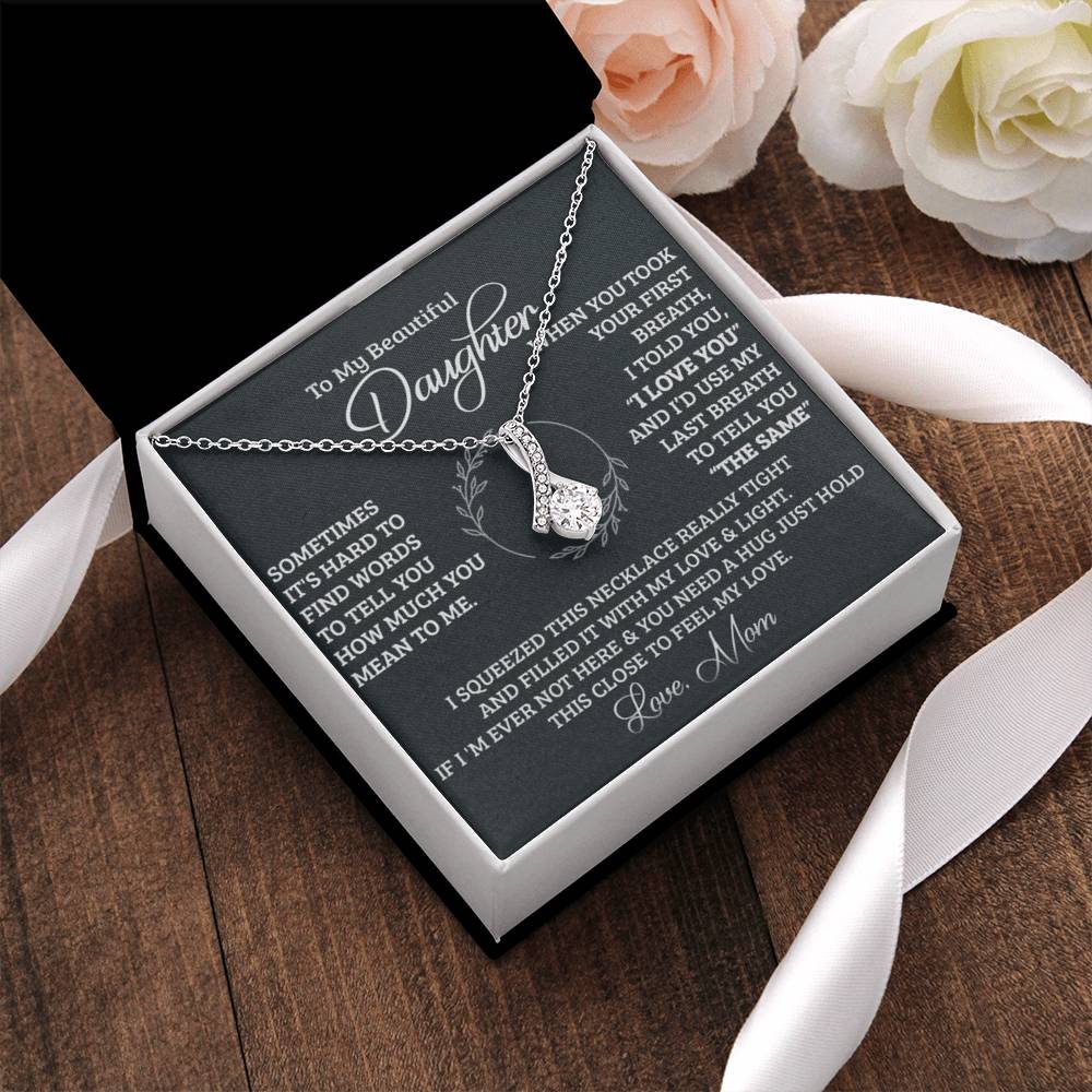 To My Beautiful Daughter - The Perfect Gift For Your Daughter - A Prayer For My Daughter - Mother To Daughter Birthday Gift Alluring Beauty Necklace