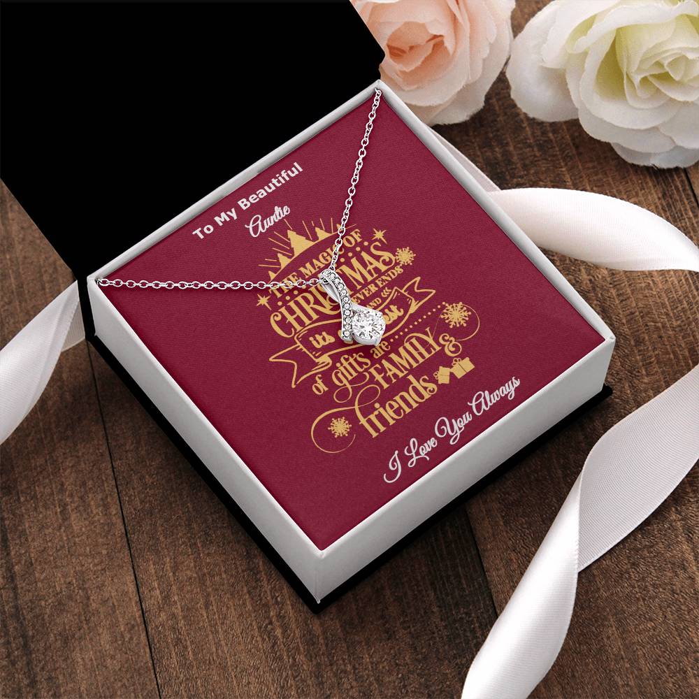 To My Beautiful Auntie The Magic Of Christmas Is Family And Friends Message Card Necklace I Love You Always Alluring Beauty Necklace