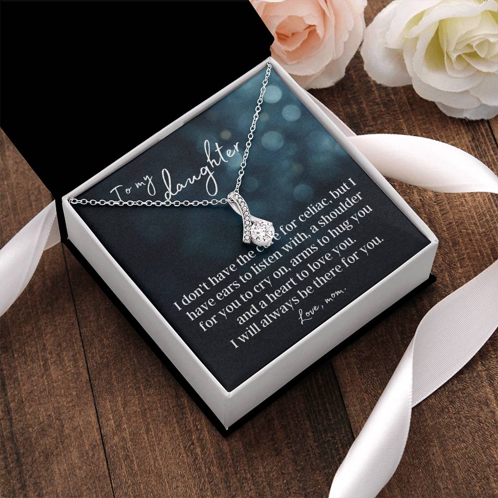 To My Celiac Daughter Necklace Alluring Beauty Necklace