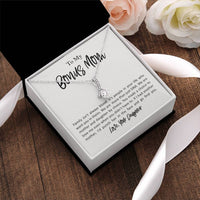 To My Bonus Mom - From Daughter Alluring Beauty Necklace