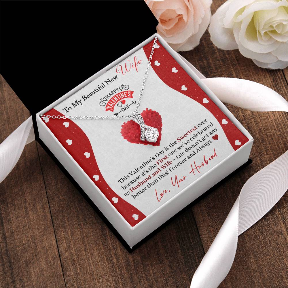To My Beautiful New Wife Happy Valentine&#39;s Day Necklace Alluring Beauty Necklace