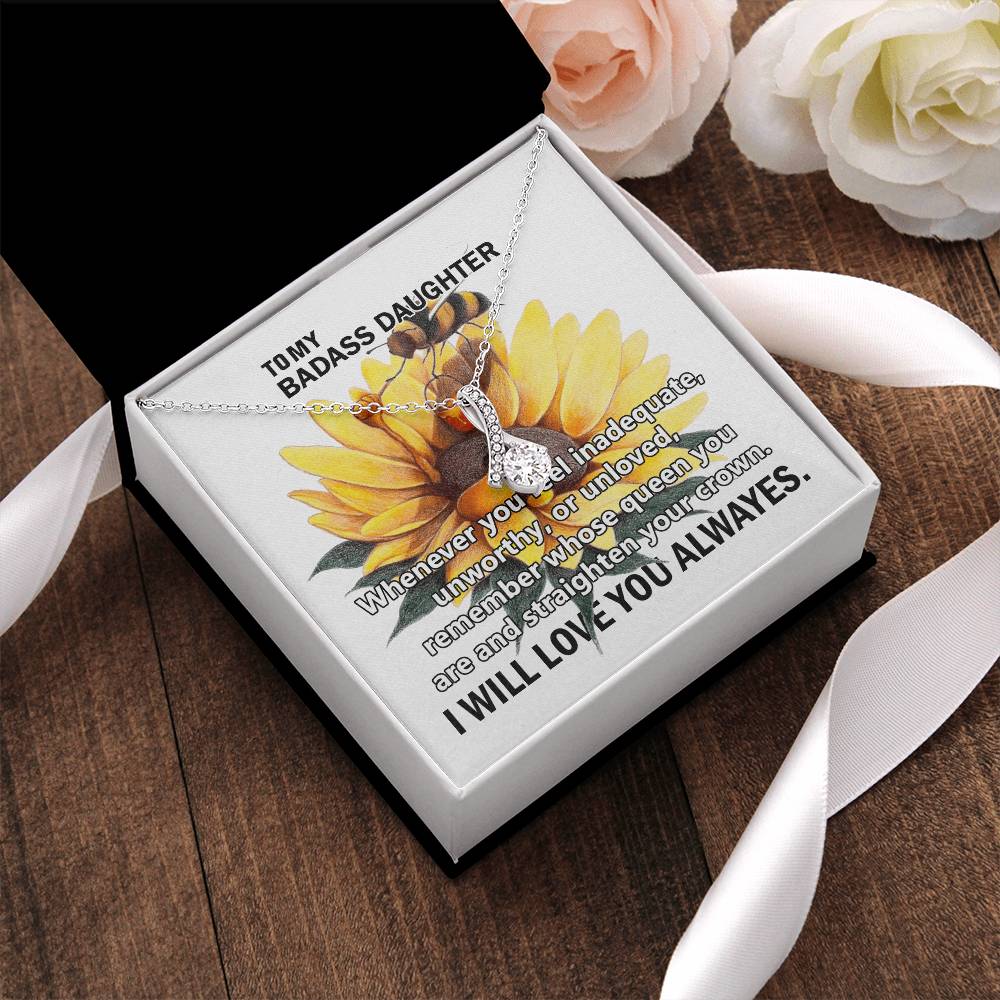 To My Badass Daughter Alluring Beauty Necklace