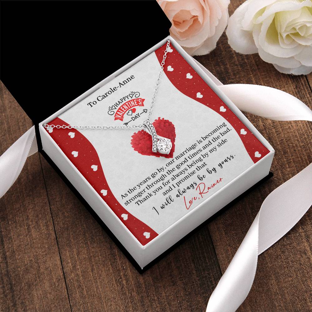 To Carole-Anne Happy Valentine's Day Alluring Necklace Alluring Beauty Necklace